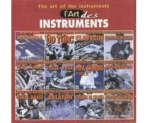 Artistes Divers - L'Art des instruments : Balafon, Cornemuse, Didjeridoo...