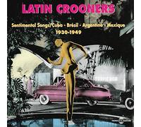 Artistes Divers - Latin Crooners (Sentimental Songs)