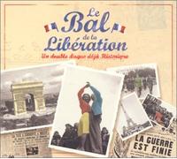Artistes Divers - Le Bal de la libération