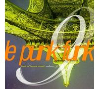 Artistes Divers - Le Punk Funk - Best Of House Music Vol.9