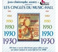 Artistes Divers - Les Cingles du Music-Hall : 1930