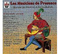 Artistes divers – Les Musiciens de Provence Vol.1