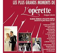Artistes Divers - Les Plus grands moments de l'opérette