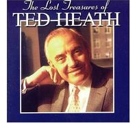 Artistes Divers - Lost Treasures of Ted Heath