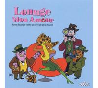Artistes Divers - Lounge Mon Amour