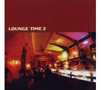 Artistes Divers – Lounge Time V.2 – Import néerlandais