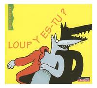 Artistes divers - Loup Y Es-Tu ?