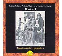 Artistes Divers - Maroc 1 - Chants savants et populaires