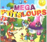 Artistes Divers - Méga p'tits loups : 4 CD, 100 tubes (dont 25 en Karaoké))