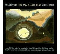 Artistes Divers - Milestones, The Jazz Giants Play Miles Davis