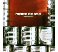 Artistes Divers – More Bossa – Remix – Import