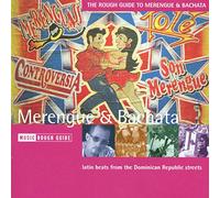 Artistes Divers - Music Rough Guide - Merengue & Bachata - Latin Beats From The Dominican Republic Streets