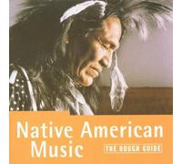Artistes Divers – Music Rough Guide - Native American Music