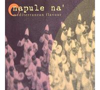 Artistes Divers – Napule Na' : Mediterranean Flavour
