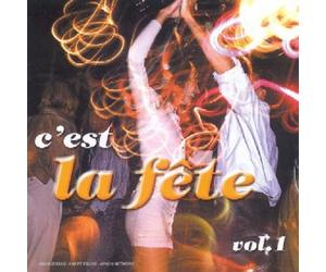 Artistes Divers - New Coctail Collection: C' Est la Fete Vol. 1