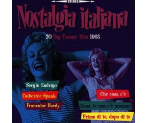 Artistes Divers - Nostalgia Italiana : 20 Tops Twenty Hits 1963