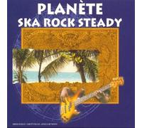Artistes Divers - Planète Ska Rock Steady