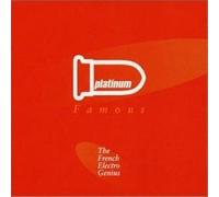 Artistes Divers - Platinum Famous : The French Electro Genious