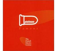 Artistes Divers - Platinum Famous : The French Electro Genious