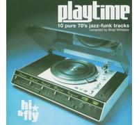 Artistes Divers - Playtime - 10 Pure 70's Jazz Funk Tracks