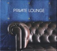 Private Lounge - Mixed By Nathan John