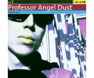 Artistes Divers - Professor Angel Dust,Beatz &