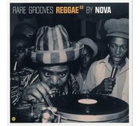 Artistes Divers - Rare Grooves Reggae By Nova