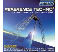 Artistes Divers – Reference Techno Vol. 1 : Le Meilleur De Contact Fm