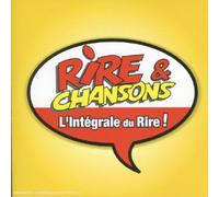 Artistes Divers - Rire & Chansons - L'Intégrale du rire