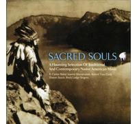 Artistes Divers - Sacred Soul Traditionnal and Contemporary native American Music