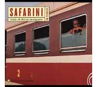 Artistes Divers - Safarini In Transit - Music Of African Immigrants