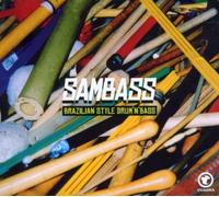 Artistes Divers - Sambass (Brazilian Style Drum'N'Bass)