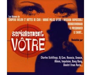 Artistes Divers - Sérialement Vôtre