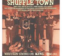 Artistes Divers - Shuffle Town - Western Swing on King: 1946-1950