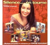 Silence...On Tourne (Musique Du Film De Youssef Chahine)