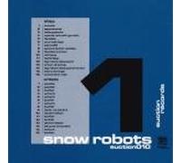 Artistes Divers - Snow Robots Vol 1 [Import]