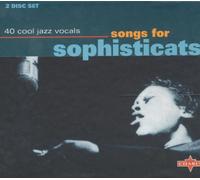 Artistes Divers - Songs for Sophisticats