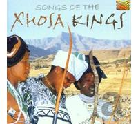 Artistes Divers - Songs of The Xhosa Kings