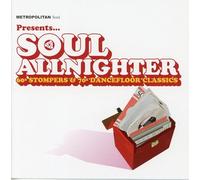 Artistes Divers - Soul Allnighter : 60's Stompers & 70's Dancefloor Classics