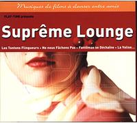 Artistes Divers - Suprême Lounge - Musiques De Films à Danser Entre Amis