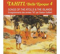 Tahiti : Tahiti Belle Epoque Vol. 4