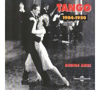 Artistes Divers - Tango (1904-1950) Buenos Aires