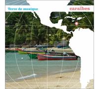 Artistes Divers - Terre de musique - Caraïbes