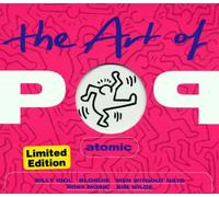 Artistes Divers - The Art Of Pop : Atomic
