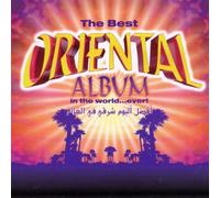 Artistes Divers - The Best Oriental Album In The World... Ever !