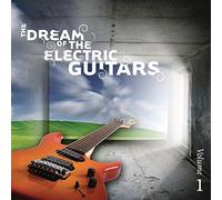 Artistes Divers - The Dream of the Electric Guitars, Volume 1
