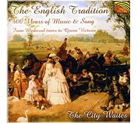 Artistes Divers - City Waites : The English Tradition-400 Years of Music & Song [Import]