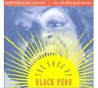 Artistes Divers - The Soul Of Black Peru