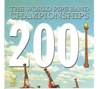 Artistes Divers - The World Pipe Band Championships Vol.2