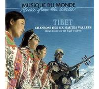 Artistes Divers - Tibet - Chansons des six hautes vallées